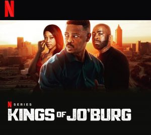 netflix kings of joburg